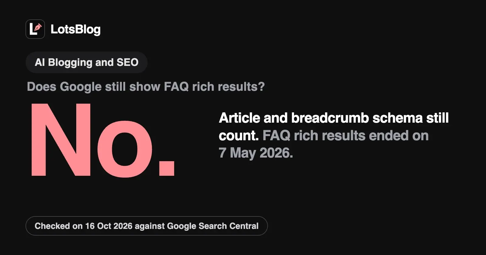 Article, Breadcrumb and FAQ Schema for Blog Posts: What Google Still Shows in 2026